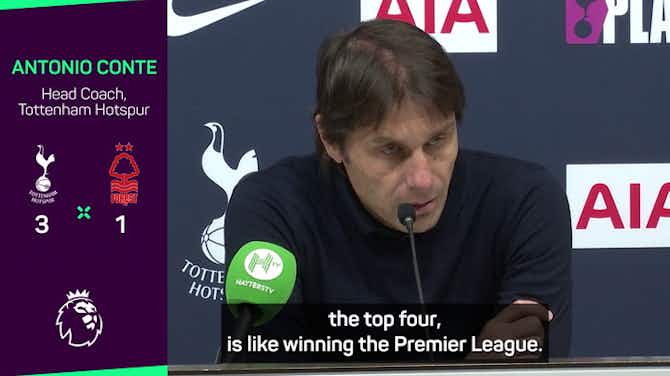 Preview image for Spurs finishing in the top four would be like winning the Premier League - Conte