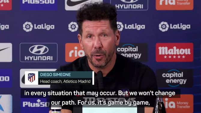 Preview image for Atletico will not change our path - Simeone