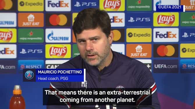 Preview image for 'Anyone who hasn't watched PSG is an extra-terrestrial' - Pochettino