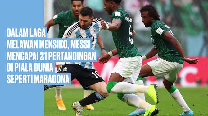 Image d'aperçu pour Messi Samai Jumlah Penampilan Maradona di Piala Dunia