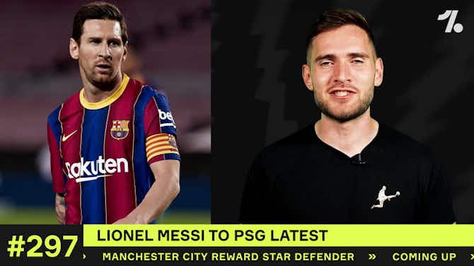 Preview image for The LATEST on Messi's move to PSG...