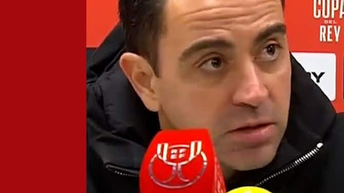 Preview image for Xavi says people shouldn't expect a comfortable win against third-tier sides