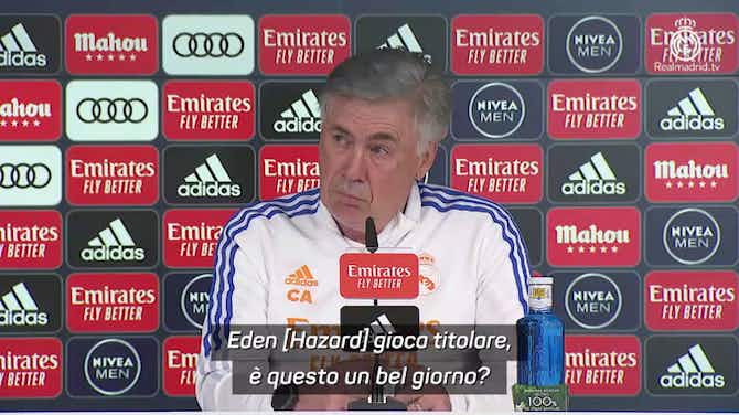 Anteprima immagine per Hazard-Juve, Ancelotti esce allo scoperto...