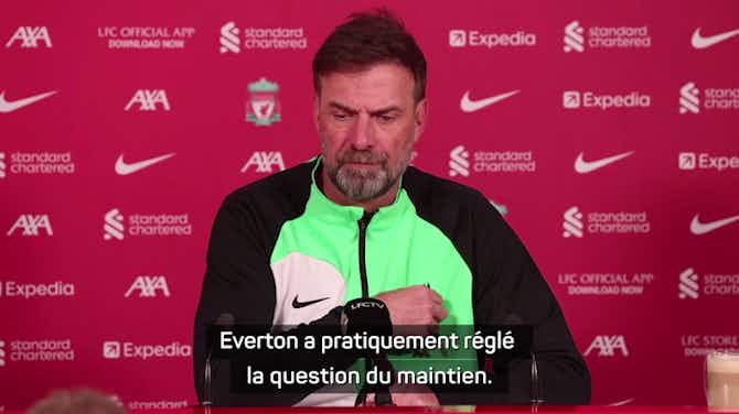 Vorschaubild für Liverpool - Klopp : "Pas honnête de dire qu'Everton est le match de l'année"