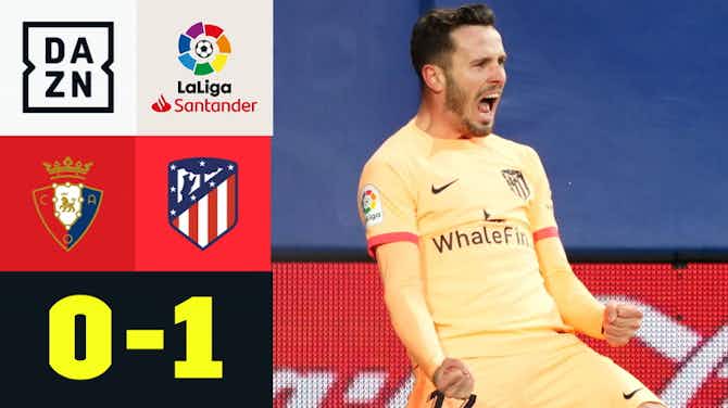 Vorschaubild für La Liga: Osasuna 0-1 Atlético Madrid