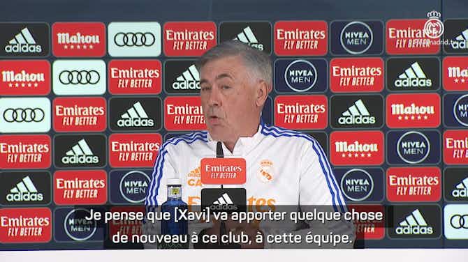 Image d'aperçu pour 14e j. - Ancelotti pense que Xavi "va apporter quelque chose de nouveau" à Barcelone