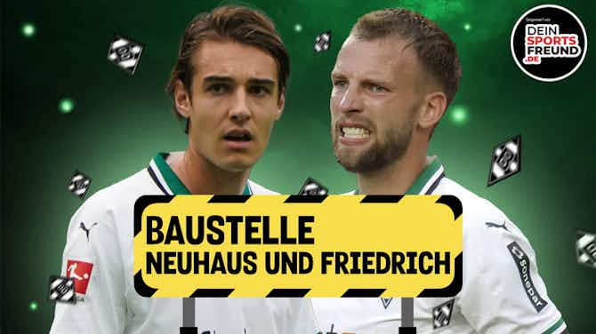 Vorschaubild für Fernandes zur Borussia? Baustelle Neuhaus & Friedrich! Effenberg fordert 4-6 Punkte!
