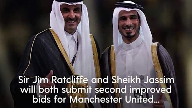 Preview image for Man Utd bid deadline extended as Jim Ratcliffe and Sheikh Jassim prepare offers