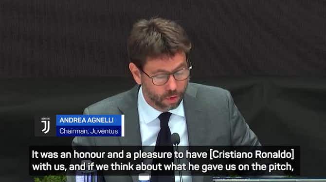 Preview image for 'The best player in the world' - Agnelli applauds Ronaldo's Juve legacy
