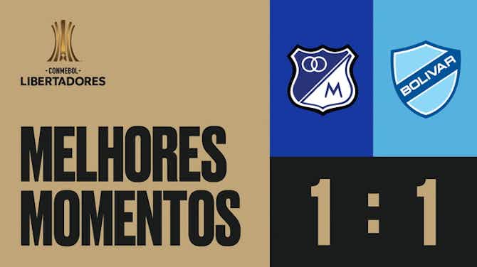 Vorschaubild für Melhores momentos: Millonarios 1 x 1 Bolívar (CONMEBOL Libertadores)