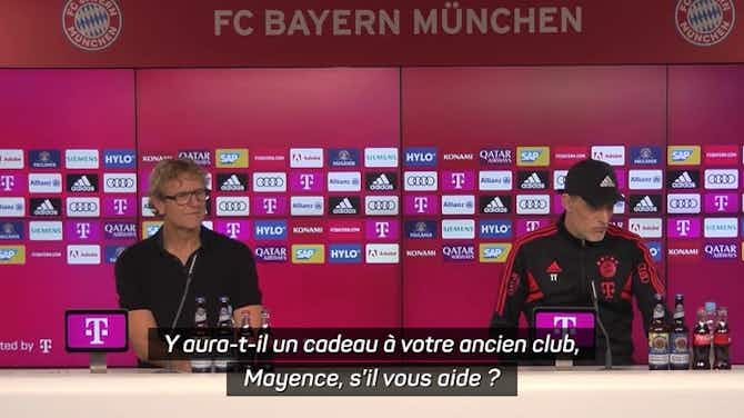 Image d'aperçu pour Bayern - La réponse amusante de Tuchel en conférence de presse
