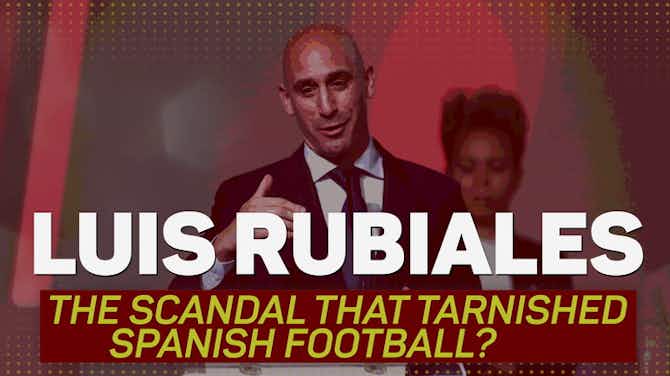 Preview image for Luis Rubiales – The scandal that tarnished Spanish football?