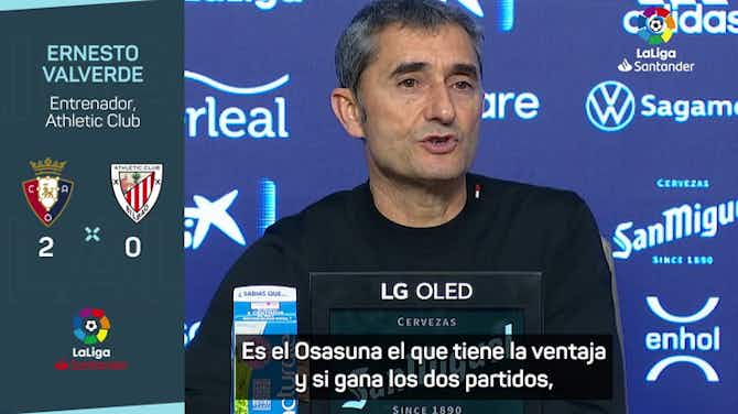Imagen de vista previa para Valverde: "El segundo gol ha sido un mazazo"