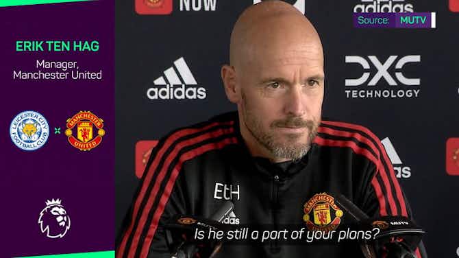 Preview image for Ten Hag insists Ronaldo still a 'part' of United's plans