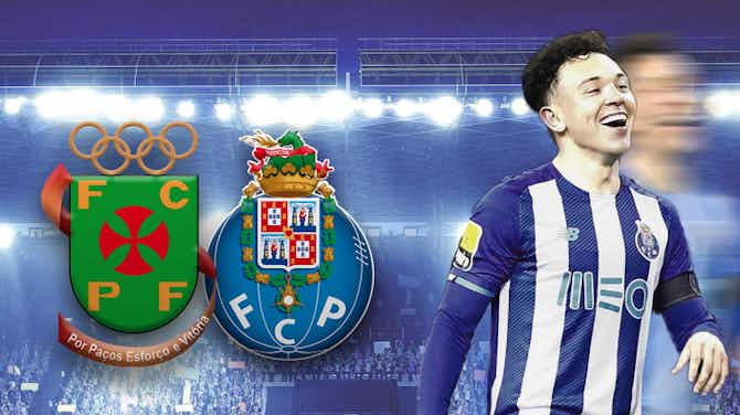 Vorschaubild für Sechs Tore in Paços - Porto lässt im Titelkampf nichts anbrennen! | Paços de Ferreira - FC Porto