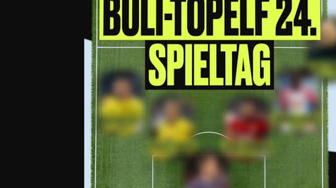 Vorschaubild für Die Bundesliga-Topelf des 24. Spieltag