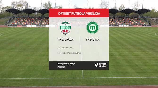 Vorschaubild für Latvian Higher League: Liepāja 1-0 Metta/LU