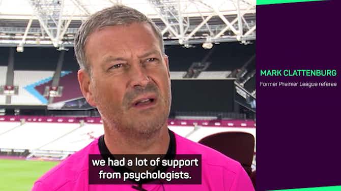 Preview image for 'Refereeing is a very lonely profession' - Clattenburg