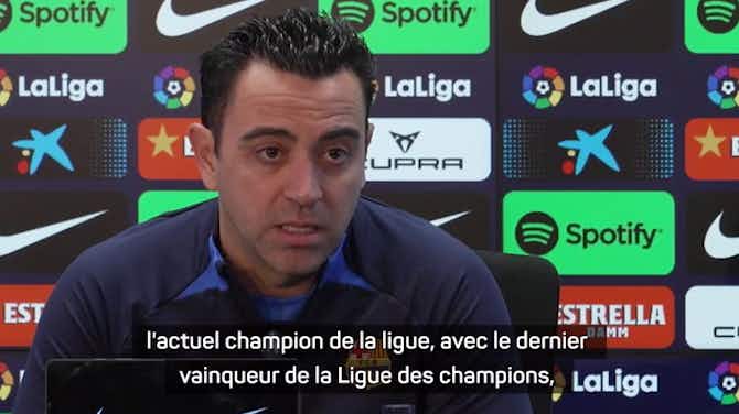 Image d'aperçu pour Barça - Xavi : "Nous ne sommes pas les favoris pour le titre"