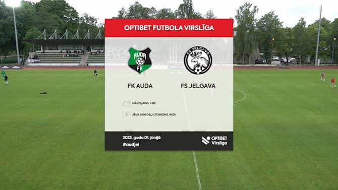 Imagem de visualização para Latvian Higher League: Auda 1-0 Jelgava