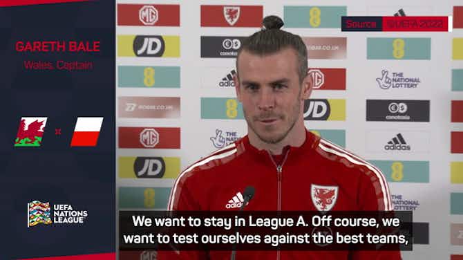 Preview image for  Bale downplays importance of UEFA Nations League match decider
