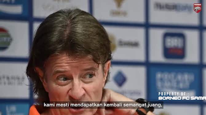 Vorschaubild für Huistra: 'Borneo Wajib Main Lebih Efektif Demi Masuk Final'