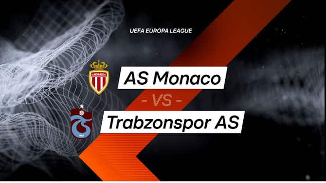 Vorschaubild für UEFA Europa League:  AS Monaco 3:1 Trabzonspor