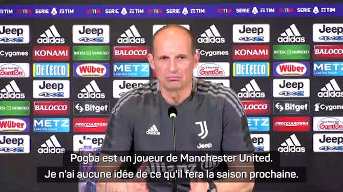Image d'aperçu pour Juventus - Allegri : "Parler de Pogba n'a aucun sens"