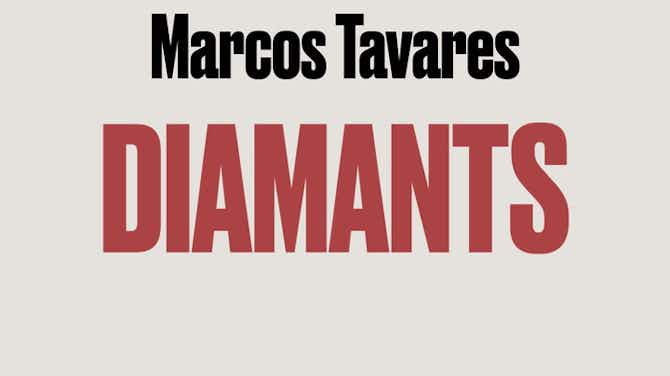Image d'aperçu pour Diamants: Marcos Tavares