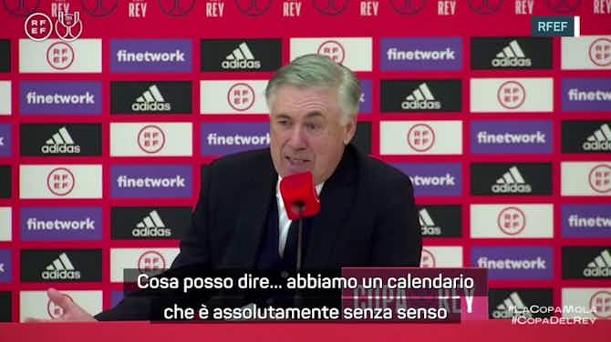Anteprima immagine per Ancelotti contro il calendario: "Senza senso"