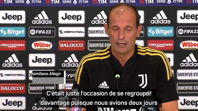 Image d'aperçu pour Juventus - Allegri : “La mise au vert n'était pas une punition”