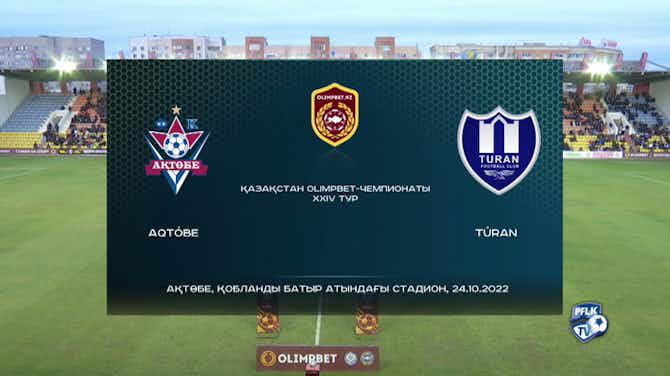 Preview image for Kazakhstan Premier League: FC Aktobe 3-2 Turan
