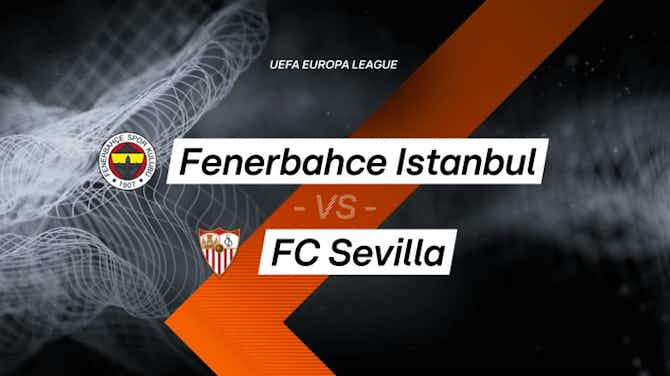 Vorschaubild für UEFA Europa League: Fenerbahçe 1-0 Sevilla