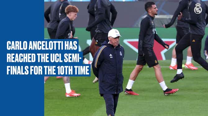 Anteprima immagine per Ancelotti reaches his 10th UCL semi-final