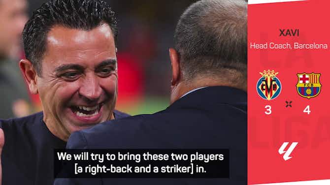 Preview image for 'Whatever the President says goes' - Xavi hopes Barca bag late transfers