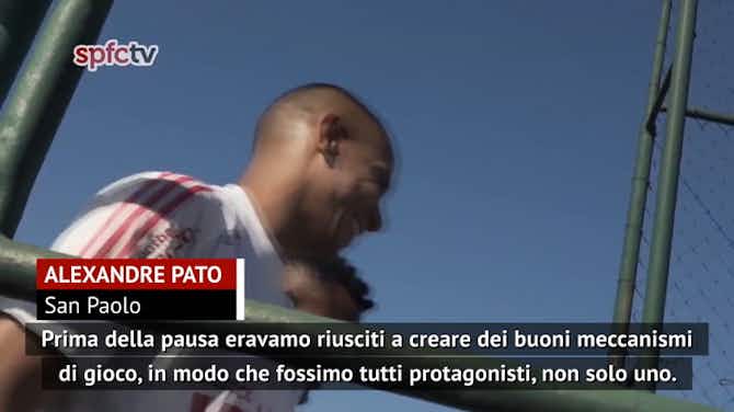 Anteprima immagine per Pato: "Qui tutti protagonisti. Sul calcio senza pubblico..."