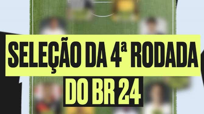 Image d'aperçu pour Corinthians e Criciúma dominam a seleção OF da 4ª rodada da Série A