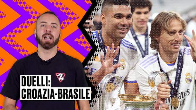 Vorschaubild für Compagni al Real, rivali al Mondiale: ecco il duello che DECIDERÀ Brasile-Croazia