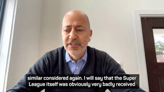 Image d'aperçu pour Revival of European Super League seems unlikely for now - Gazidis