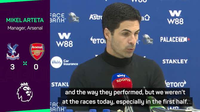 Preview image for Defeat at Palace 'unacceptable' for Arsenal - Arteta