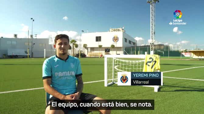 Imagen de vista previa para Yeremi Pino: "El Villarreal es mi vida, me quedaré lo que haga falta"