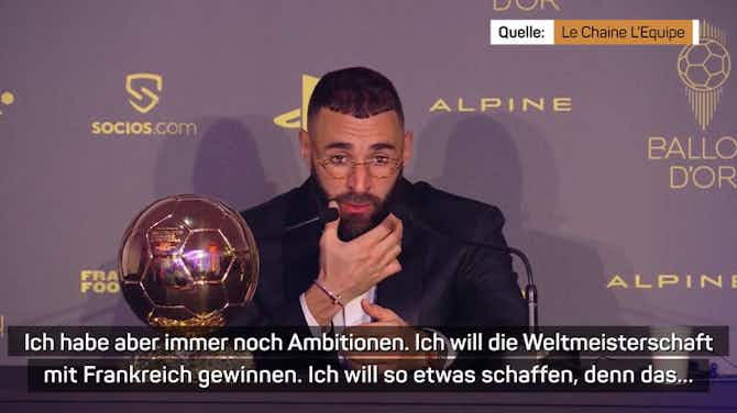 Vorschaubild für Benzema will nach Ballon d'Or "die WM gewinnen"