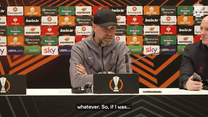 Anteprima immagine per Klopp ahead of Atalanta game: 'Let's play good and then we will see it'