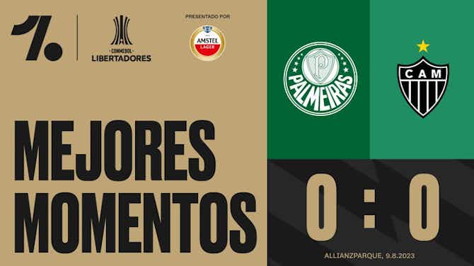 Imagen de vista previa para Mejores momentos: Palmeiras - Atlético Mineiro (CONMEBOL Libertadores)