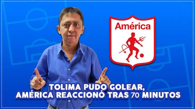 Imagen de vista previa para Tolima pudo golear, América reaccionó tras 70 minutos