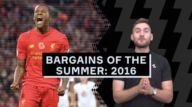 Preview image for The biggest transfer bargains of 2016