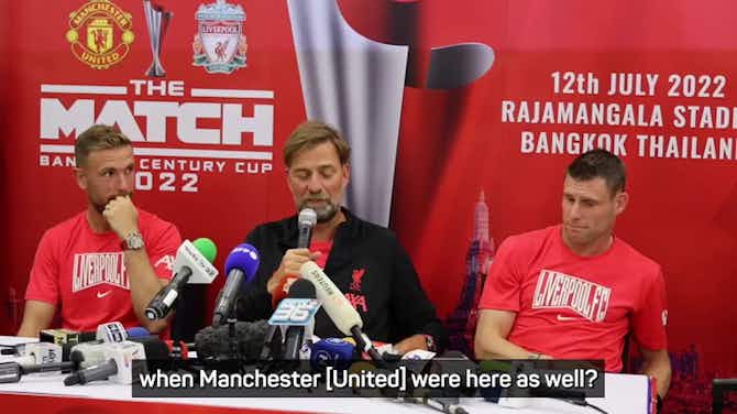 Preview image for It wasn't like this for Man United! - Klopp applauds Thai support