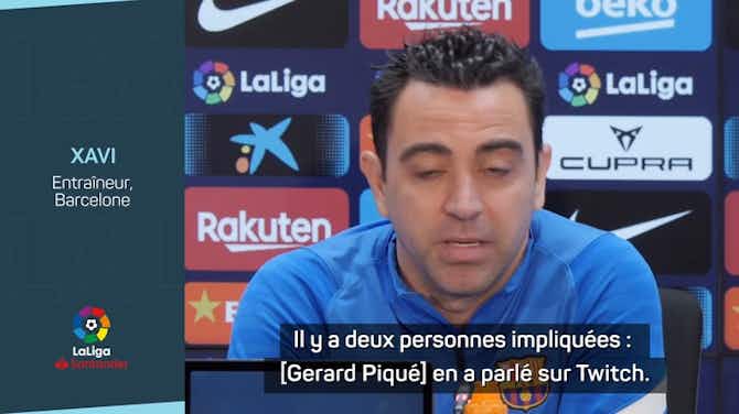 Image d'aperçu pour Barcelone - Xavi soutient Piqué après l'affaire de la Supercoupe
