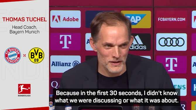 Preview image for Dortmund past didn't concern Tuchel during Bayern negotiations