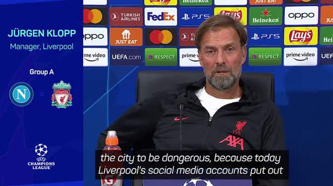 Preview image for Klopp slams journalist over 'embarrassing' Naples question